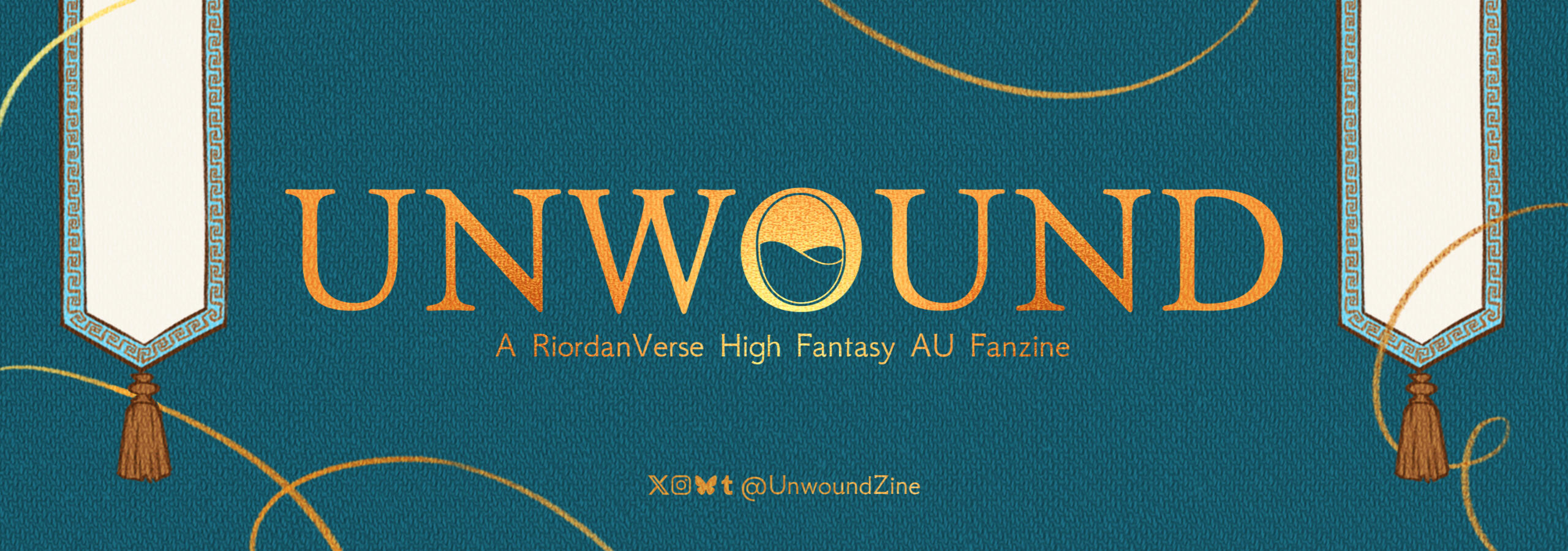 Teal banner textured like a tapestry. At the left and right sides, cream tapestries hand with a greek repeating pattern. Text in gold reads: "Unwound: A RiordanVerse High Fantasy AU Fanzine."